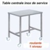 600x600x850 mm - Table centrale Inox de service roulante - 1 niveaudisponible à la Maison Pollet de Toulouse