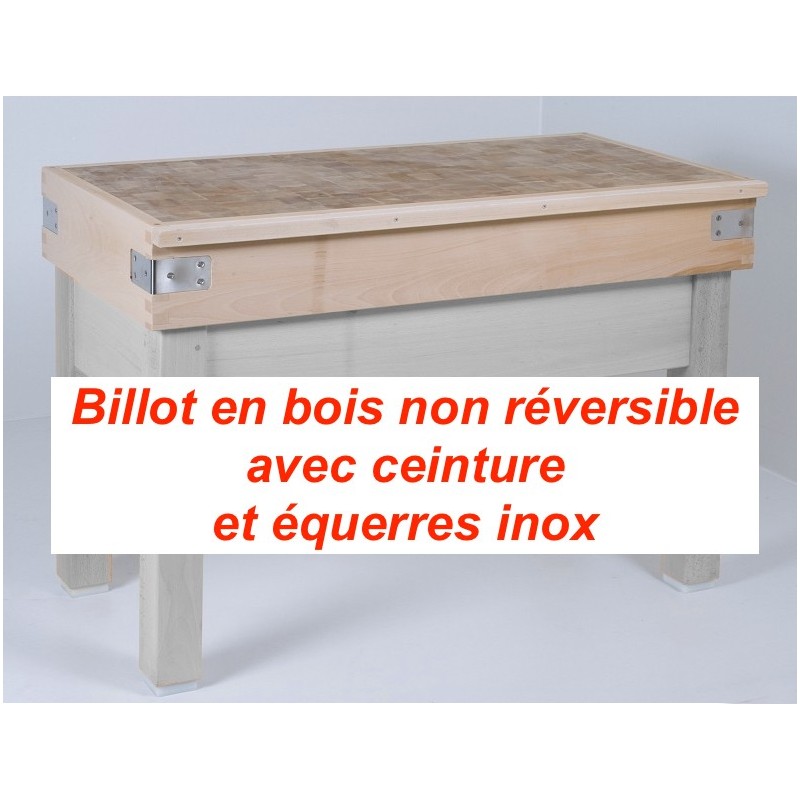 Billot non reversible avec ceinture & équerre - 550x550x150 mmdisponible à la Maison Pollet de Toulouse