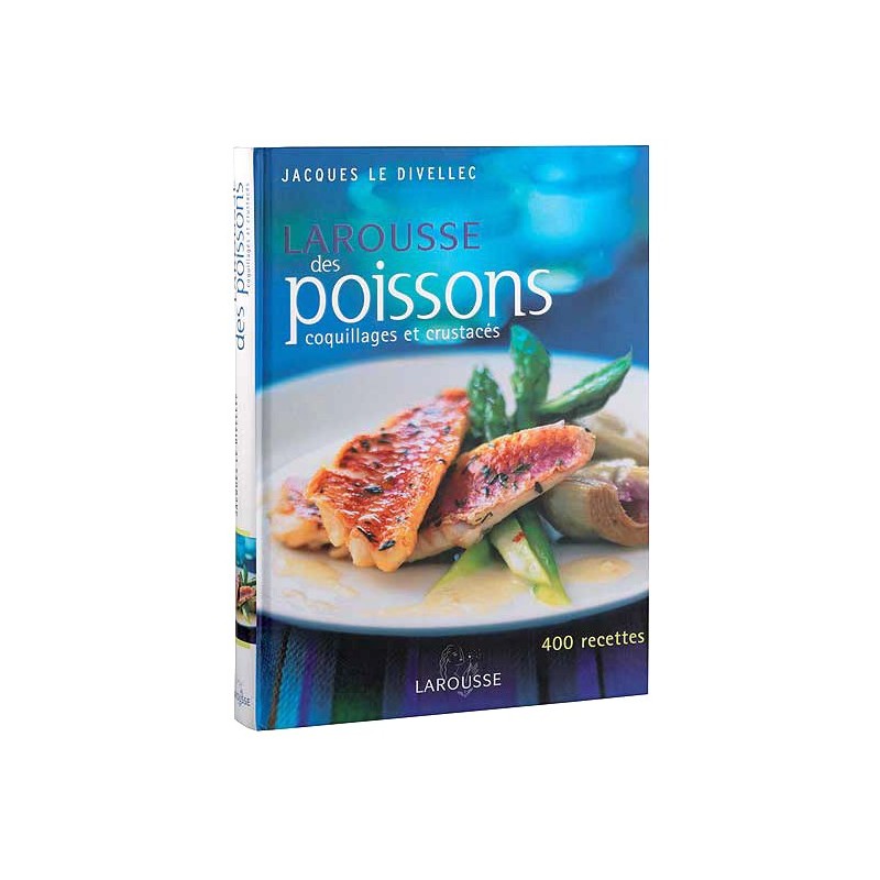 Larousse des Poissons, Coquillages et Crustacés (J. Le Divellec)disponible à la Maison Pollet de Toulouse