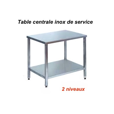 800x600x850 mm - Table centrale Inox de service - 2 niveauxdisponible à la Maison Pollet de Toulouse